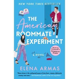 The American Roommate Experiment -- Elena Armas